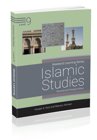 Islamic Studies Level 9 (Revised & Enlarged Edition)