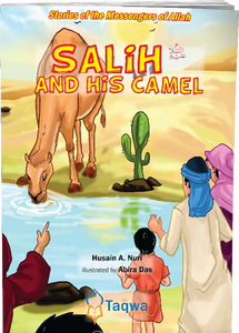 Salih (A) and his Camel - Stories of Messengers of Allah - Taqwa Prints | Weekend Learning