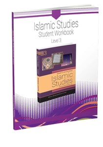 Islamic Studies - Student Workbook - Level 3 - Al Barakah Books